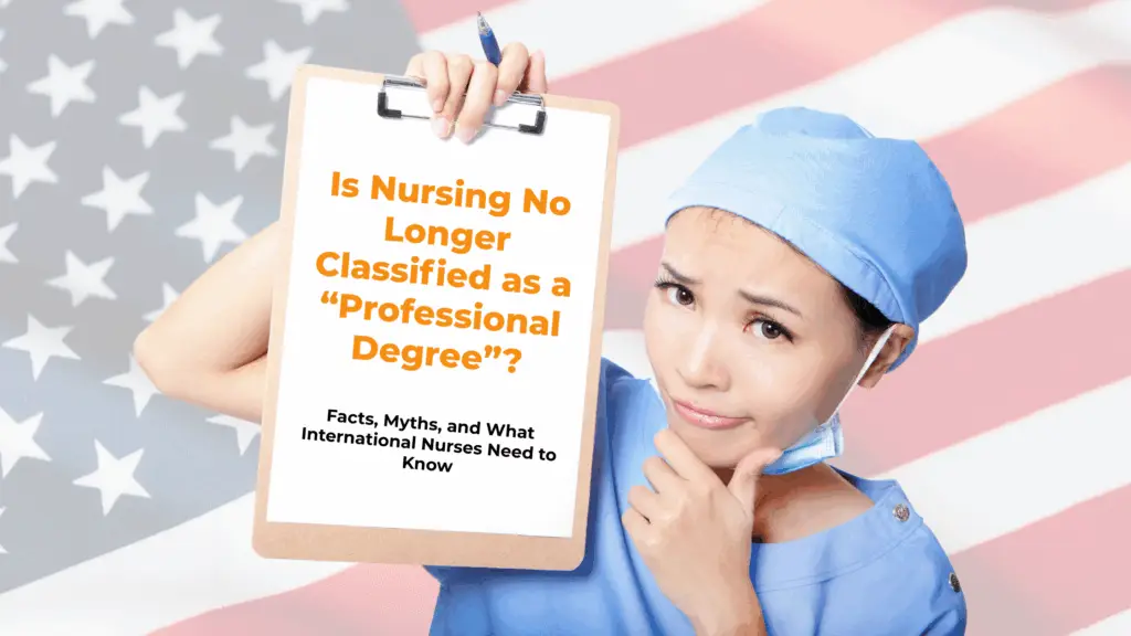 a nurse asking if "Is Nursing No Longer Classified as a “Professional Degree”?