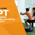 Doctor of Physical Therapy Guide for Foreign-Educated PTs