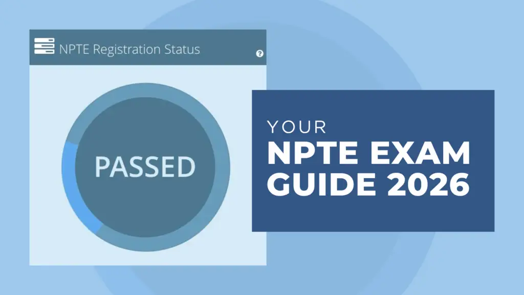 Your Ultimate NPTE Exam Guide to Work in the USA