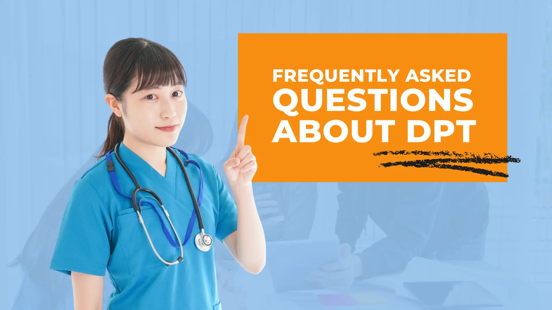 frequently asked questions about DPT